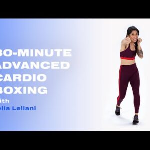 30-Minute Advanced Boxing Cardio With Leila Leilani | POPSUGAR FITNESS