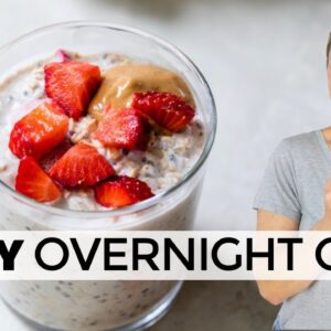 SIMPLE OVERNIGHT OATS RECIPE | healthy breakfast for weight loss and optimal health