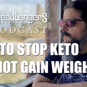 How to stop Keto without gaining weight? - Episode 4